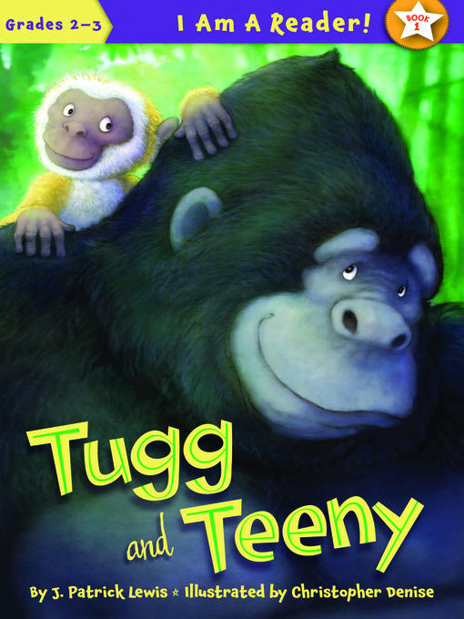 Title details for Tugg and Teeny by J. Patrick Lewis - Available